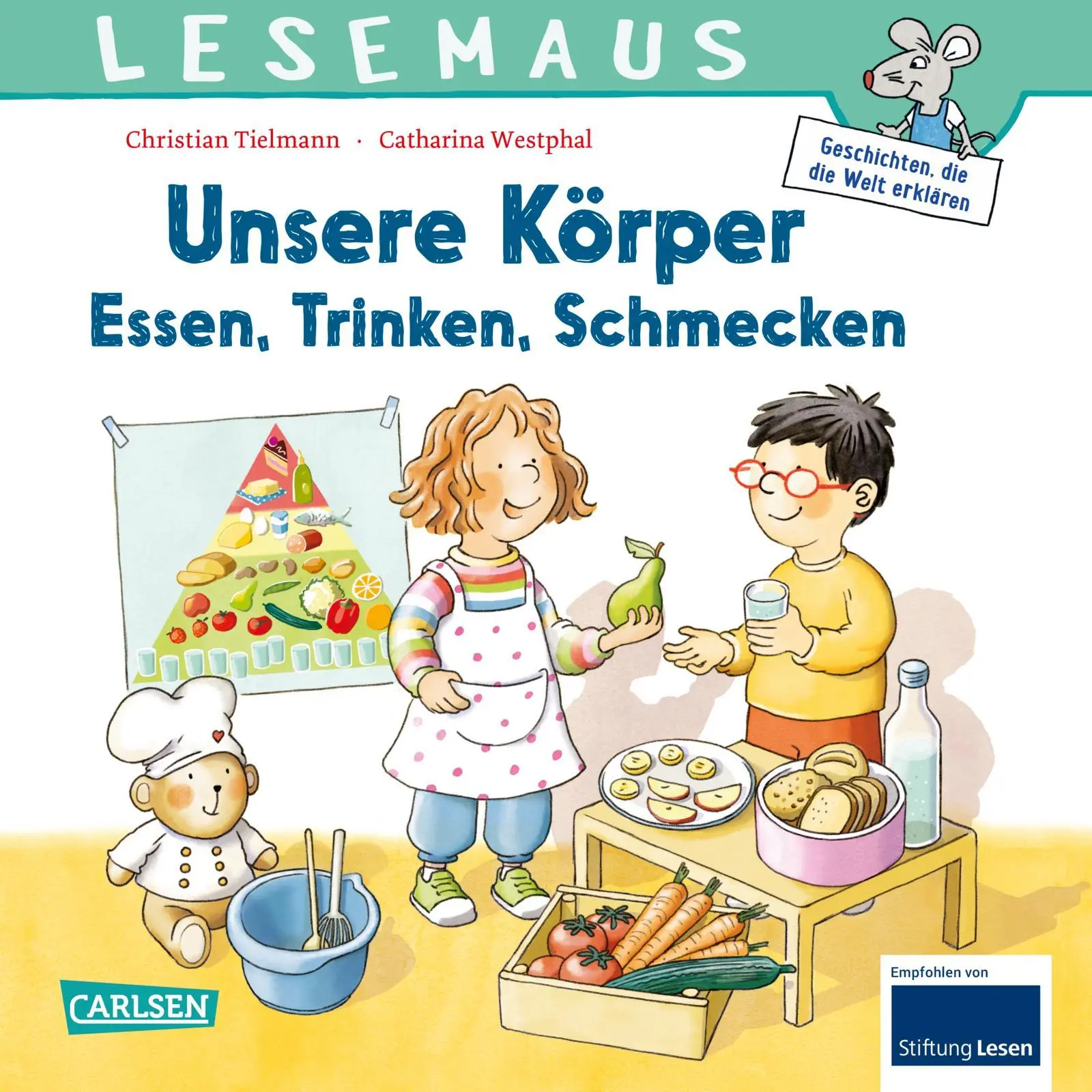 Cover: 9783551081797 | LESEMAUS 180: Unsere Körper - Essen, Trinken, Schmecken | Tielmann