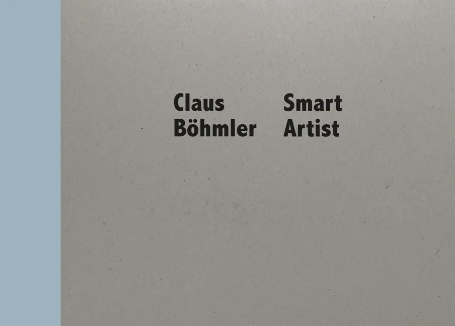 Cover: 9783864851797 | Claus Böhmler - Smart Artist | Claus Böhmler | Buch | 120 S. | Deutsch