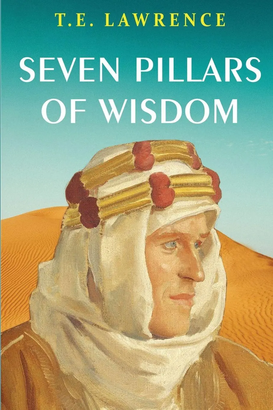 Cover: 9789355221797 | Seven Pillars of Wisdom | T. E. Lawrence | Taschenbuch | Englisch