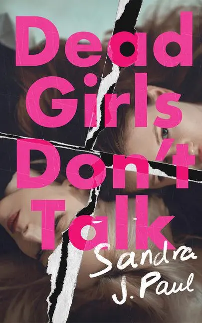 Cover: 9781662531897 | Dead Girls Don't Talk | Sandra J Paul | Taschenbuch | Englisch | 2025