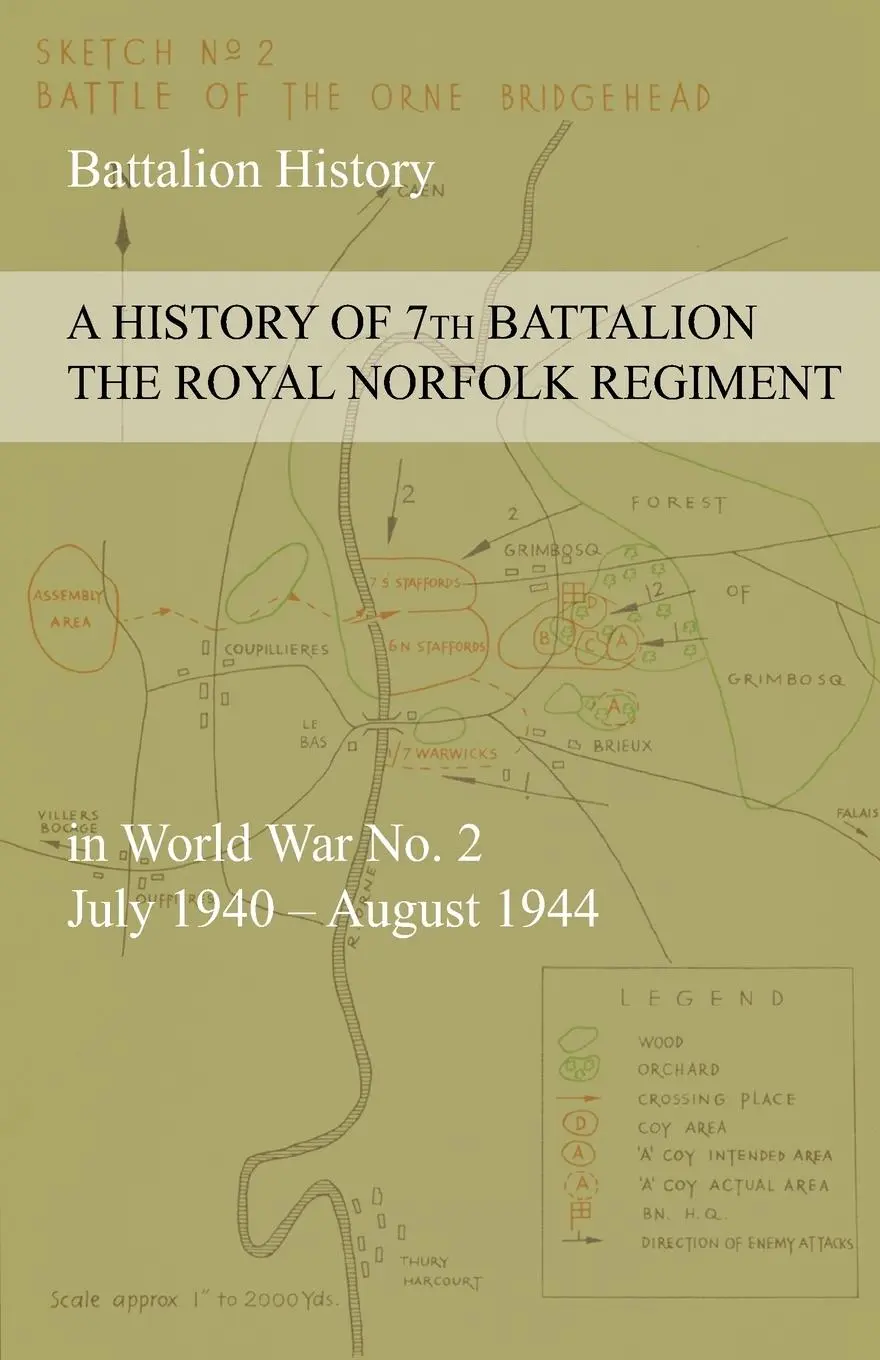 Cover: 9781783311897 | A HISTORY OF 7th BATTALION THE ROYAL NORFOLK REGIMENT in World War...