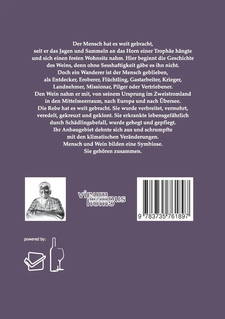 Rückseite: 9783735761897 | Wein Zeit Mensch | Weinbau Geschichte &amp; Geschichten | Uwe Geilert
