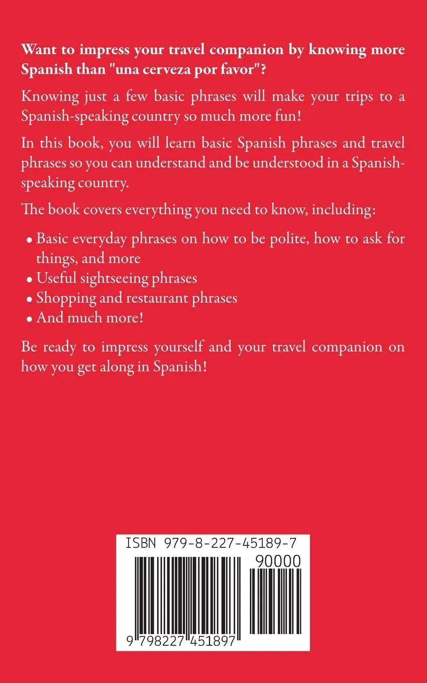 Rückseite: 9798227451897 | Must-Know Spanish Travel Phrases For a Fun Trip | Alina Alonso | Buch