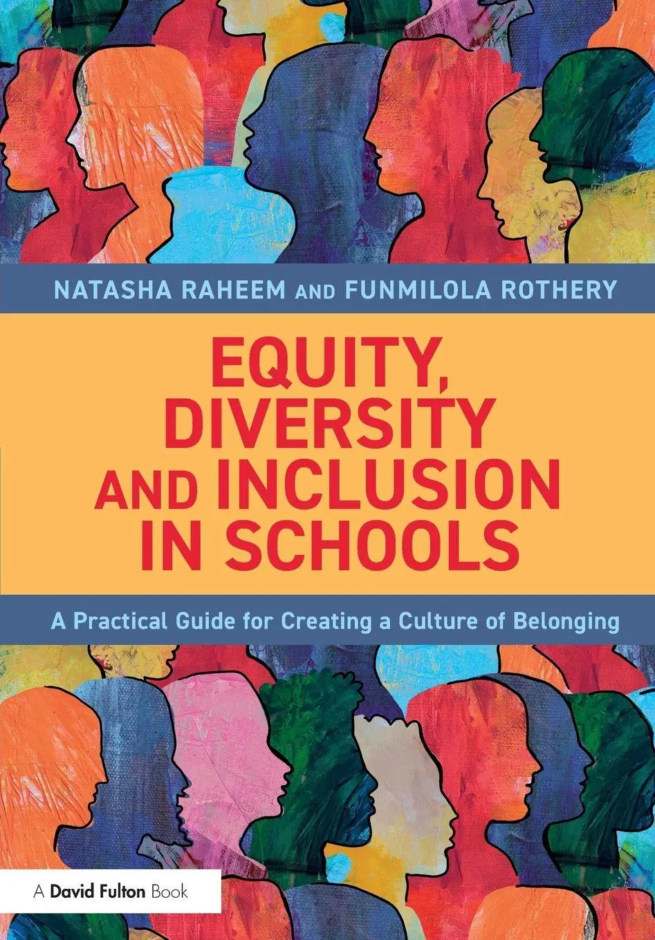 Cover: 9781032951997 | Equity, Diversity and Inclusion in Schools | Natasha Raheem (u. a.)