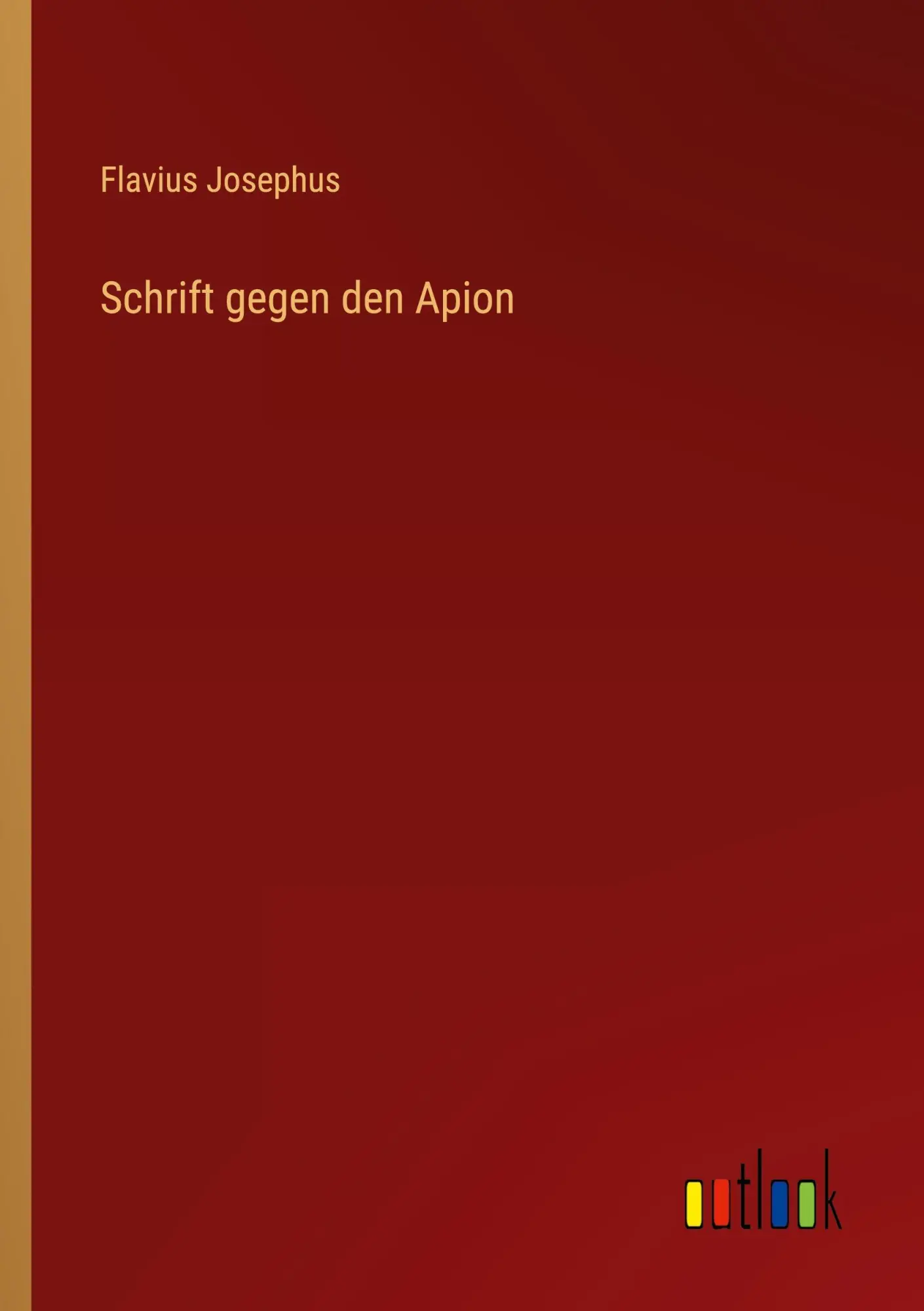 Cover: 9783368531997 | Schrift gegen den Apion | Flavius Josephus | Taschenbuch | 400 S.