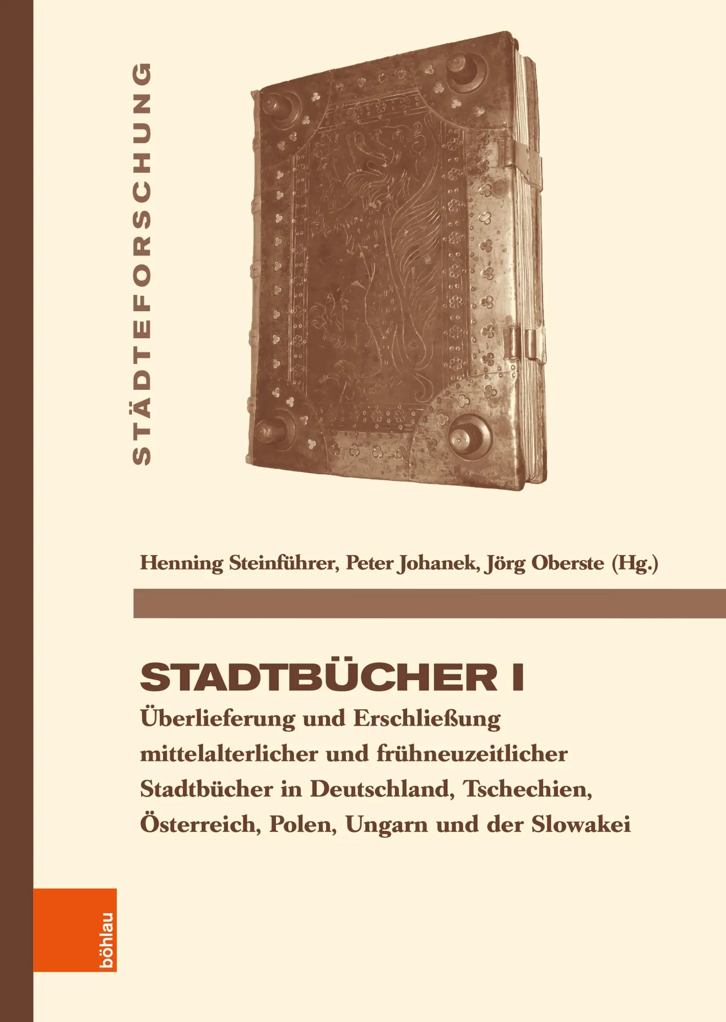 Cover: 9783412531997 | Stadtbücher I | Henning Steinführer (u. a.) | Buch | 454 S. | Deutsch