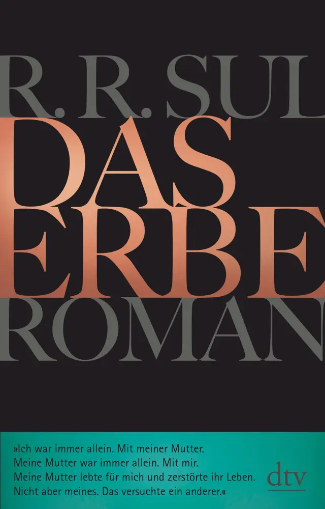 Cover: 9783423281997 | Das Erbe | Roman | R. R. SUL | Buch | 224 S. | Deutsch | 2019 | DTV