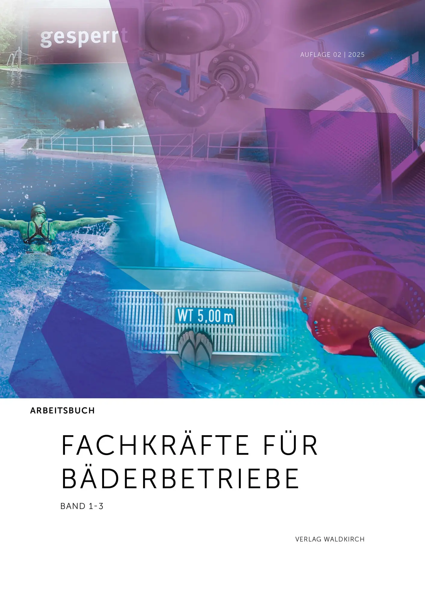 Cover: 9783864761997 | Fachkräfte für Bäderbetriebe | Arbeitsbuch Band 1-3 | Yvonne Winter