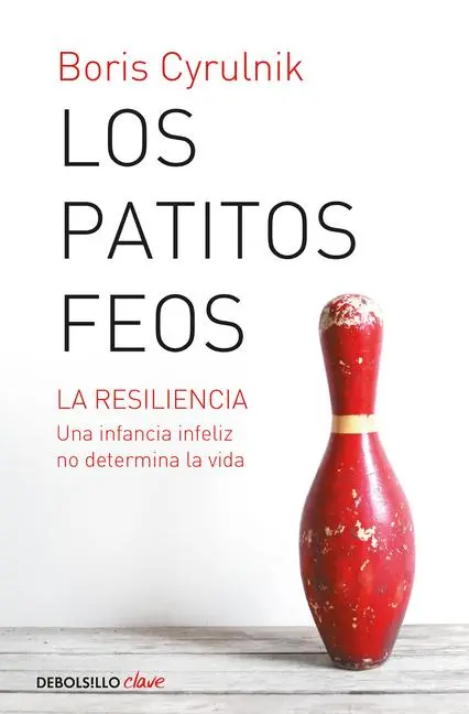Cover: 9788490321997 | Los Patitos Feos. La Resiliencia: Una Infancia Infeliz No Determina...