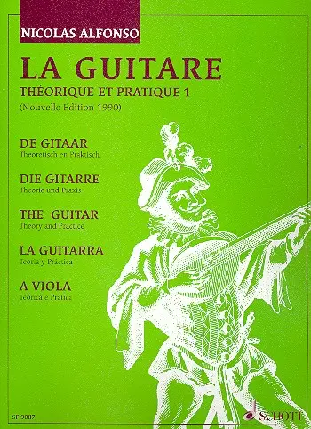 Cover: 9790543501997 | La Guitare 1 | Nicolas Alfonso | Noten | Buch | 2001 | Schott Music