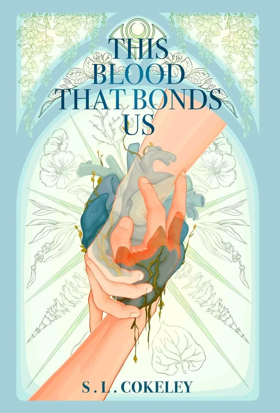 Cover: 9798986711997 | This Blood that Bonds Us | S L Cokeley | Buch | Englisch | 2024