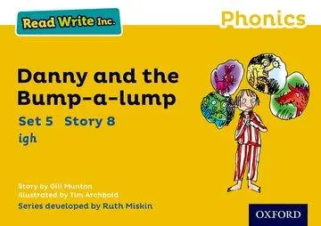 Cover: 9780198372097 | Read Write Inc. Phonics: Danny and the Bump-a-lump (Yellow Set 5...