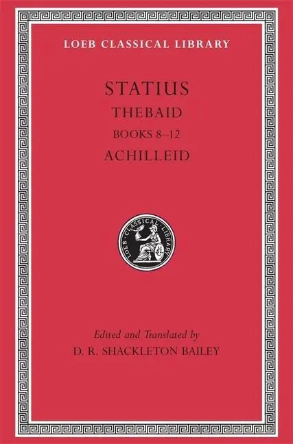 Cover: 9780674012097 | Statius: Thebaid, Volume II | Books 8-12. Achilleid | Statius | Buch