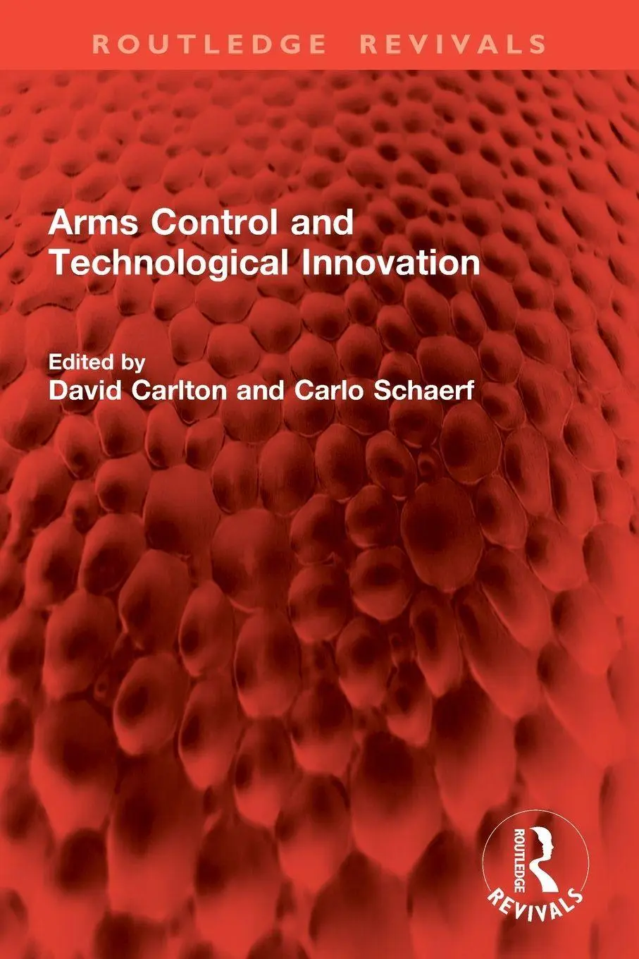Cover: 9781032842097 | Arms Control and Technological Innovation | David Carlton (u. a.)