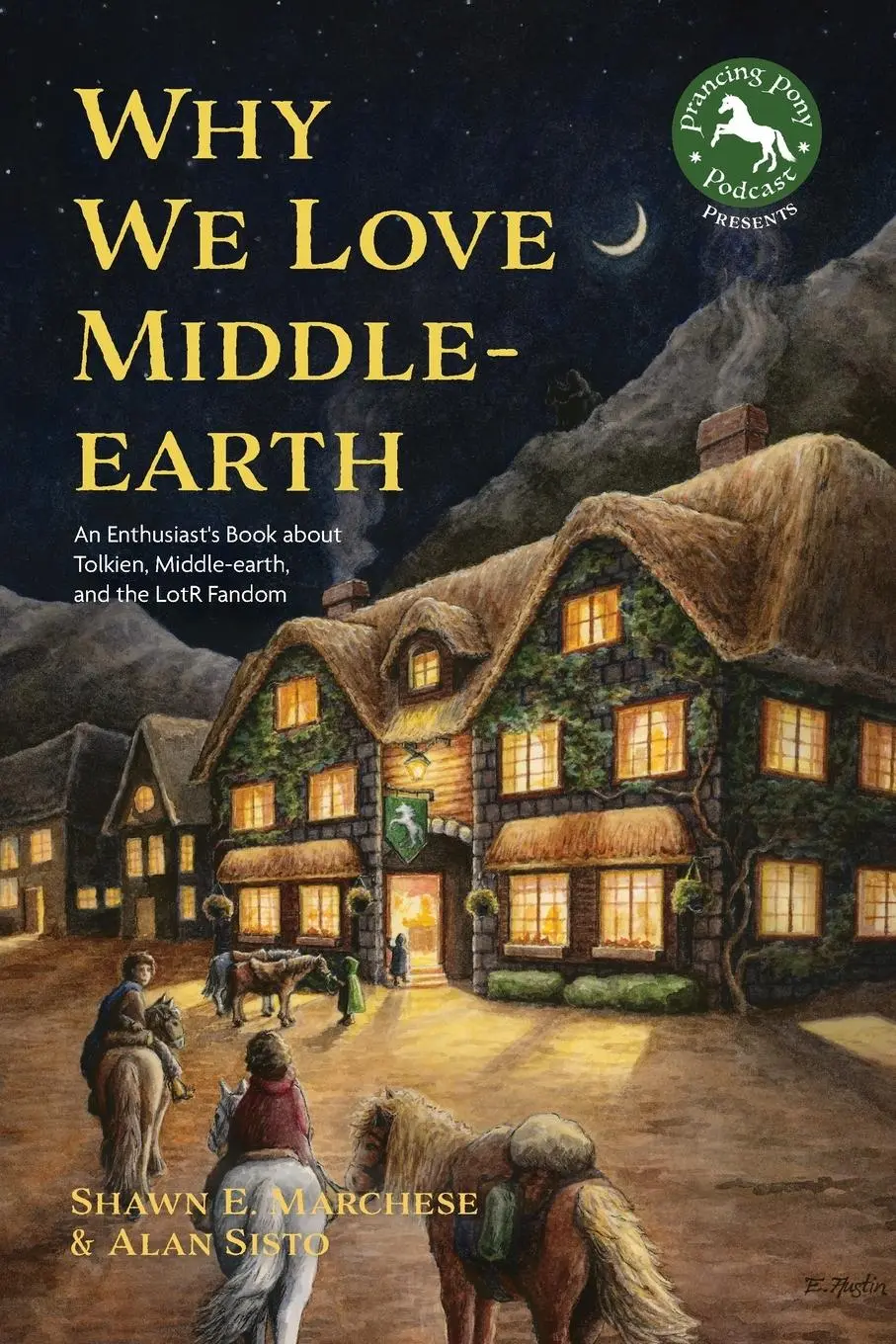Cover: 9781684812097 | Why We Love Middle-earth | Alan Sisto (u. a.) | Taschenbuch | Englisch