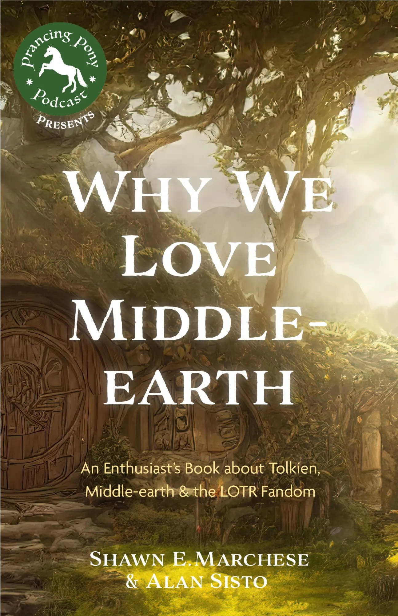 Bild: 9781684812097 | Why We Love Middle-earth | Alan Sisto (u. a.) | Taschenbuch | Englisch