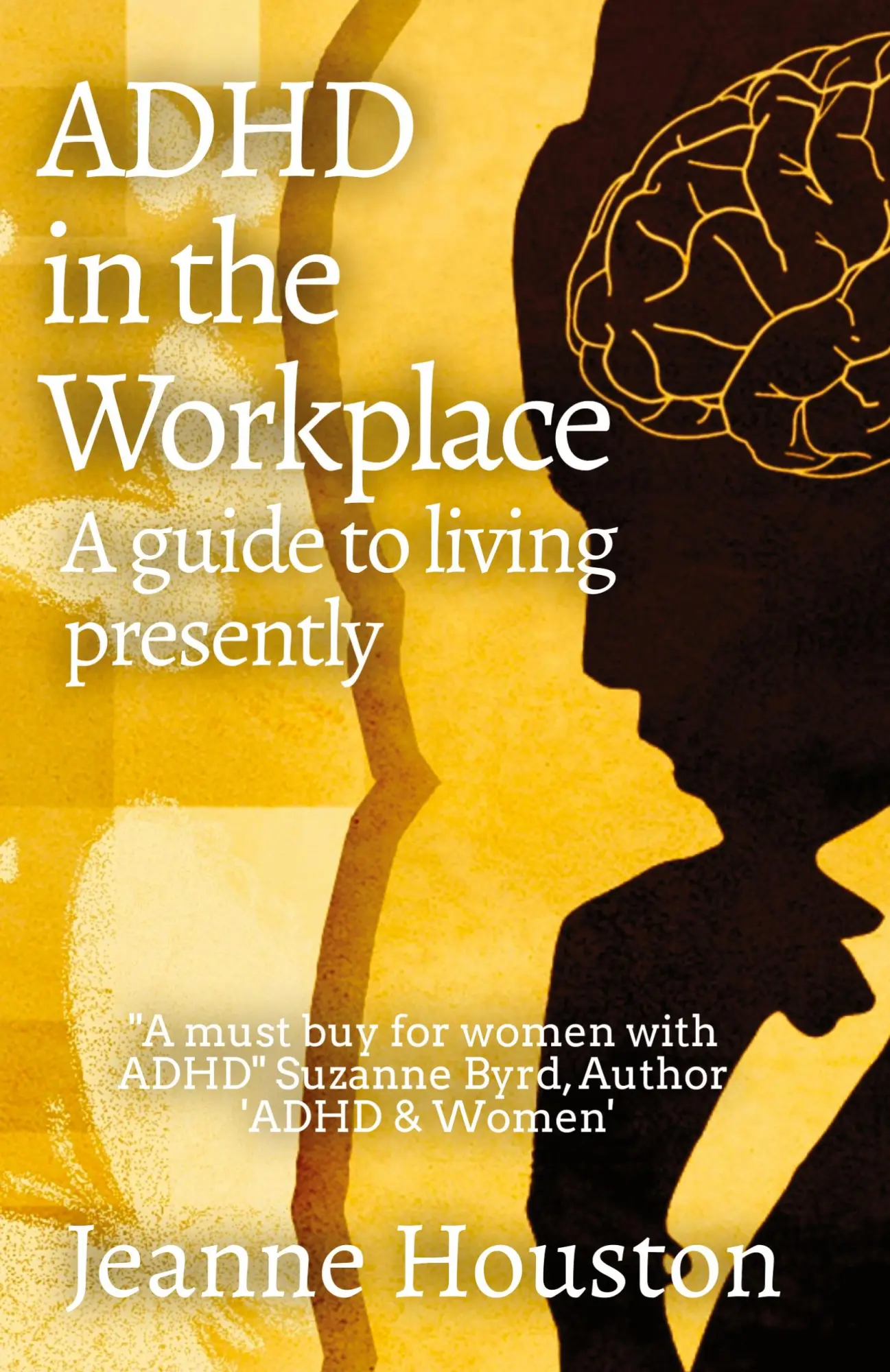 Cover: 9781914272097 | ADHD in the Workplace | Jeanne Houston | Taschenbuch | Englisch | 2023
