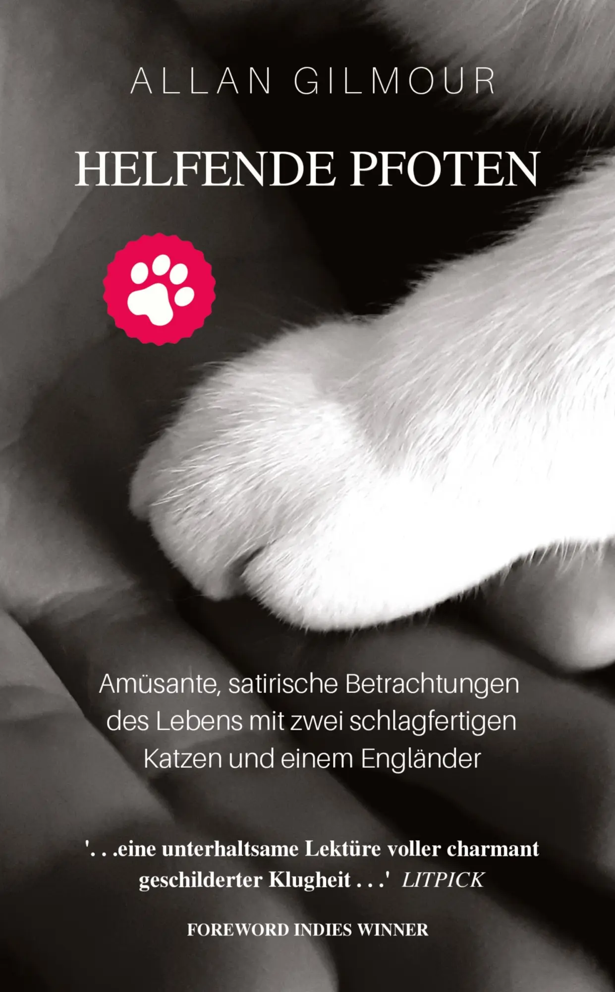 Cover: 9783384882097 | Helfende Pfoten | Allan Gilmour | Taschenbuch | 152 S. | Deutsch