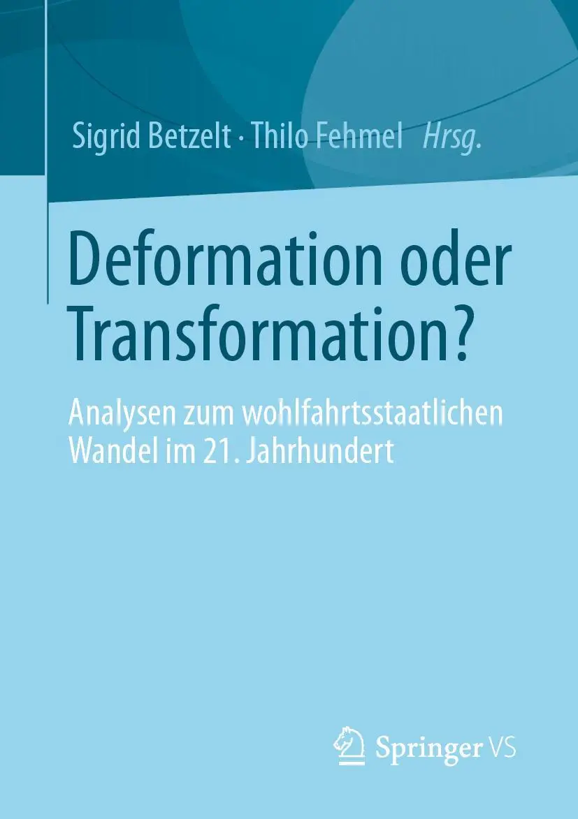 Cover: 9783658352097 | Deformation oder Transformation? | Sigrid Betzelt (u. a.) | Buch | ix