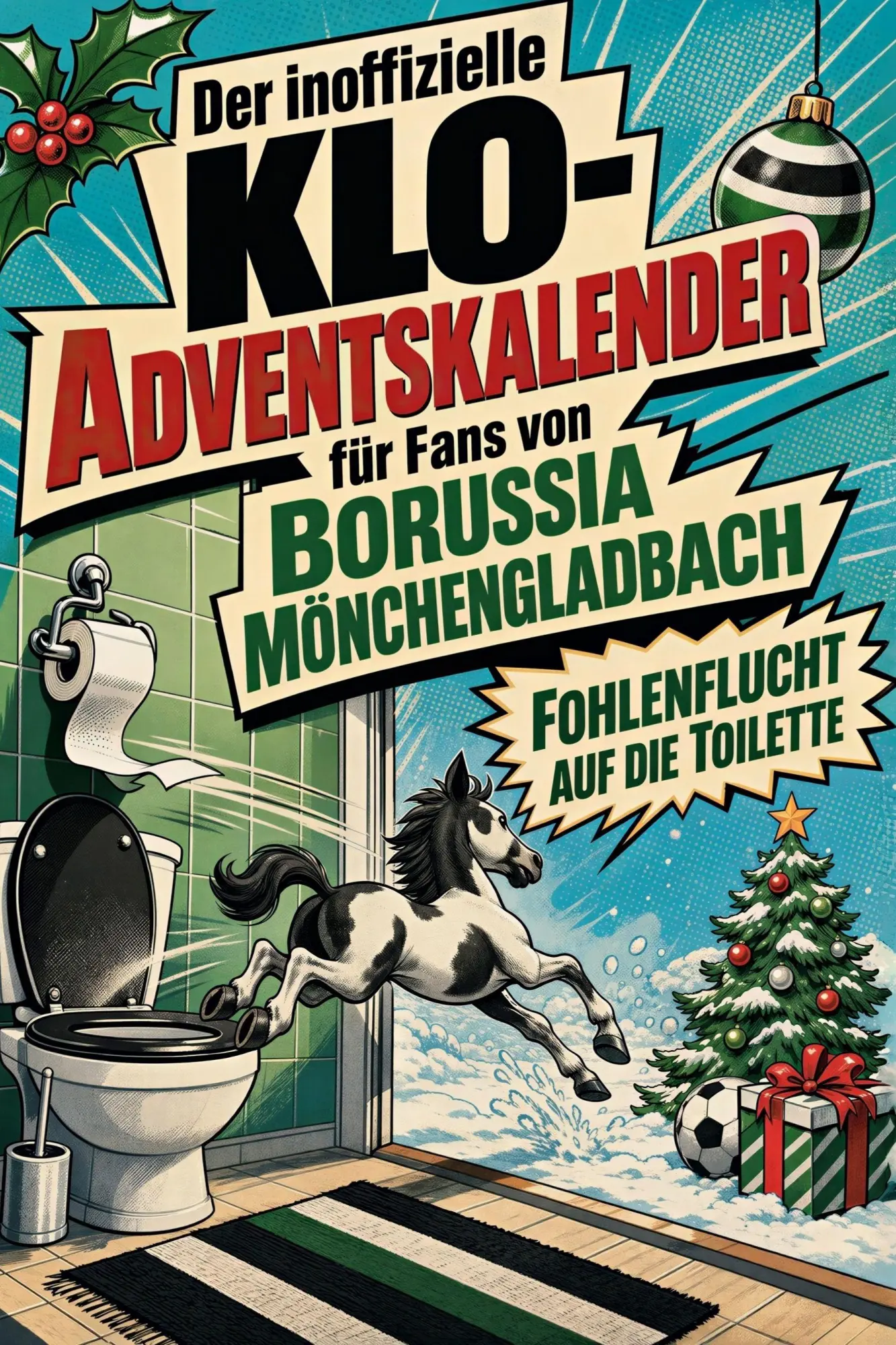 Cover: 9783696112097 | Der inoffizielle Klo-Adventskalender für Fans von Borussia...
