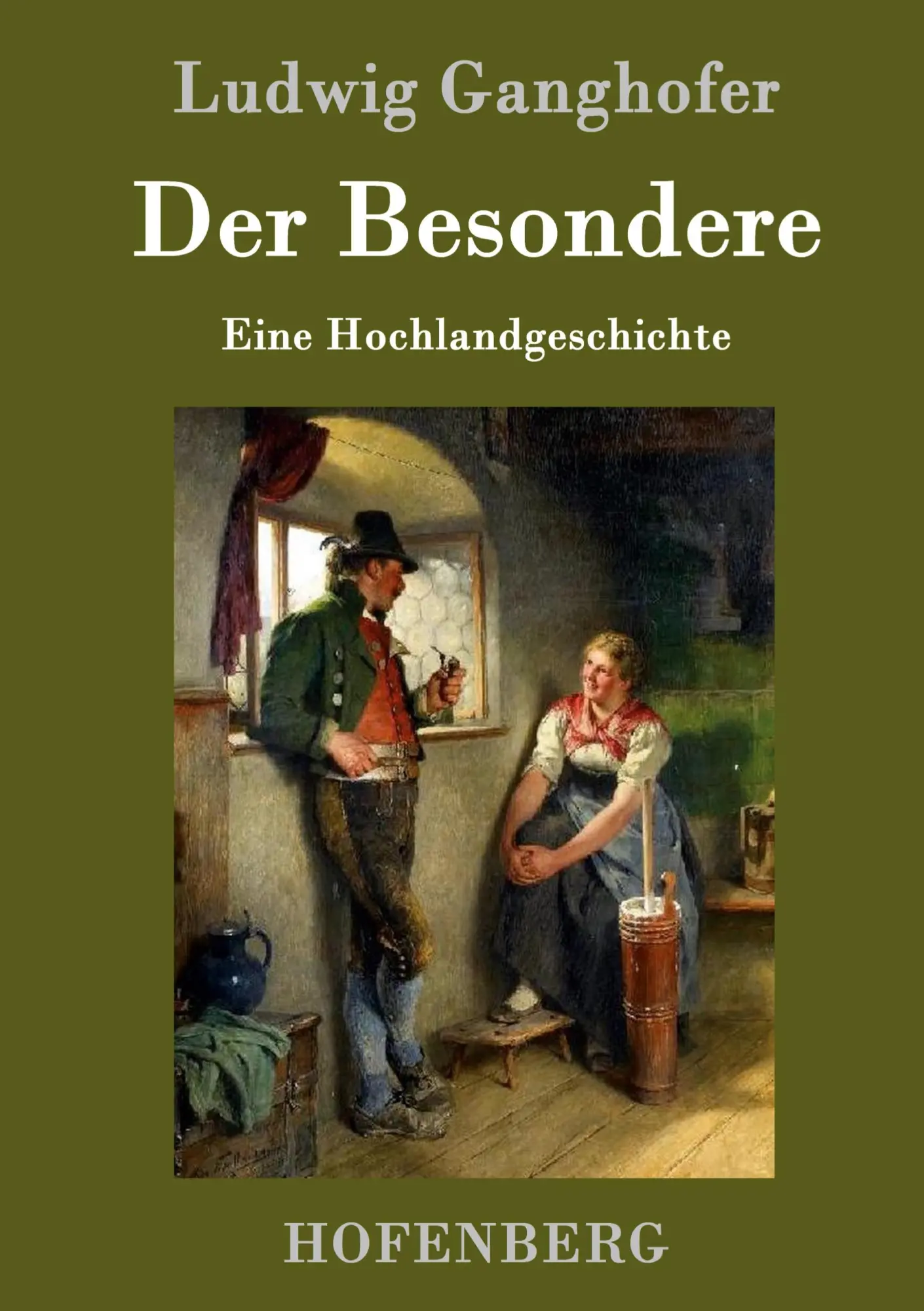 Cover: 9783861992097 | Der Besondere | Eine Hochlandgeschichte | Ludwig Ganghofer | Buch