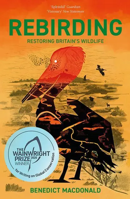 Cover: 9781784272197 | Rebirding | Restoring Britain's Wildlife | Benedict Macdonald | Buch