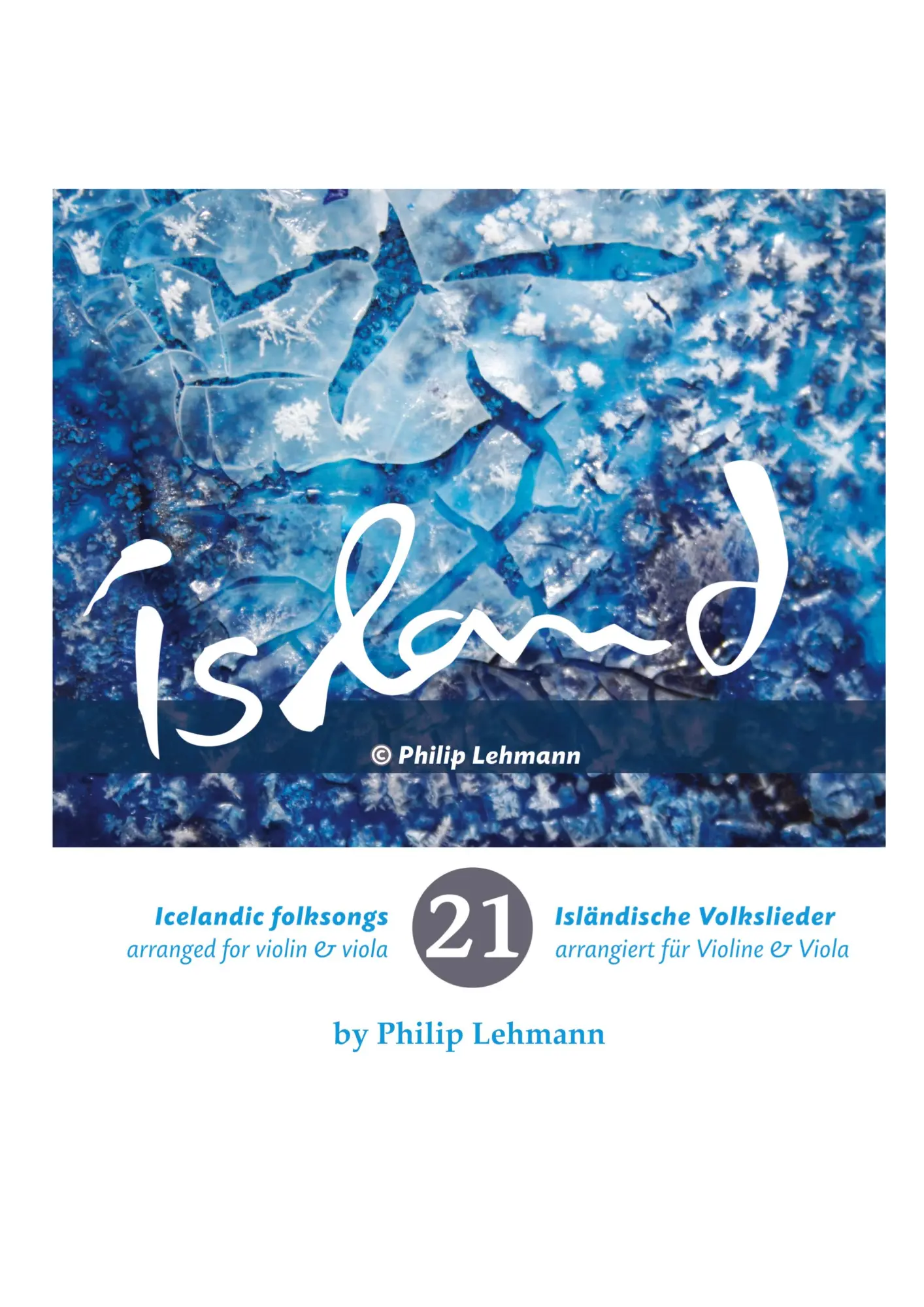 Cover: 9783347622197 | 21 isländische Volkslieder für Violine und Viola (Noten) | Lehmann