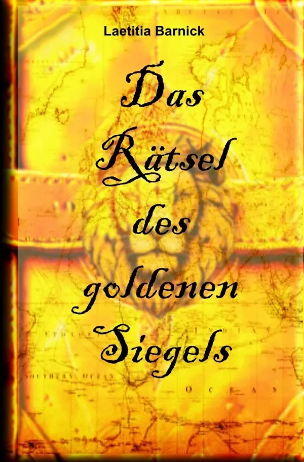 Cover: 9783565042197 | Das Rätsel des goldenen Siegels | Laetitia Barnick | Taschenbuch