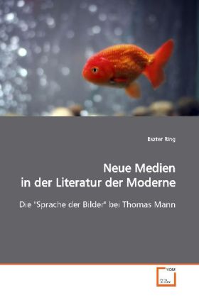 Neue Medien in der Literatur der Moderne | Die 