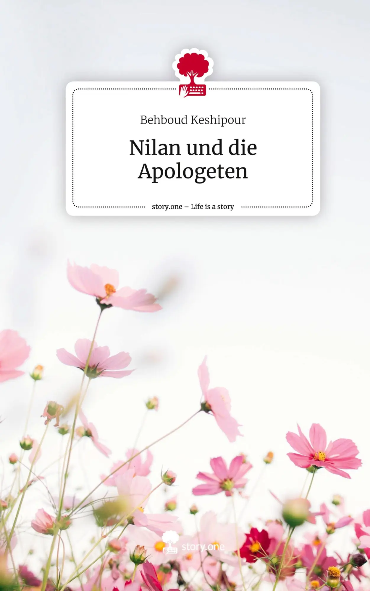 Cover: 9783711562197 | Nilan und die Apologeten. Life is a Story - story.one | Keshipour