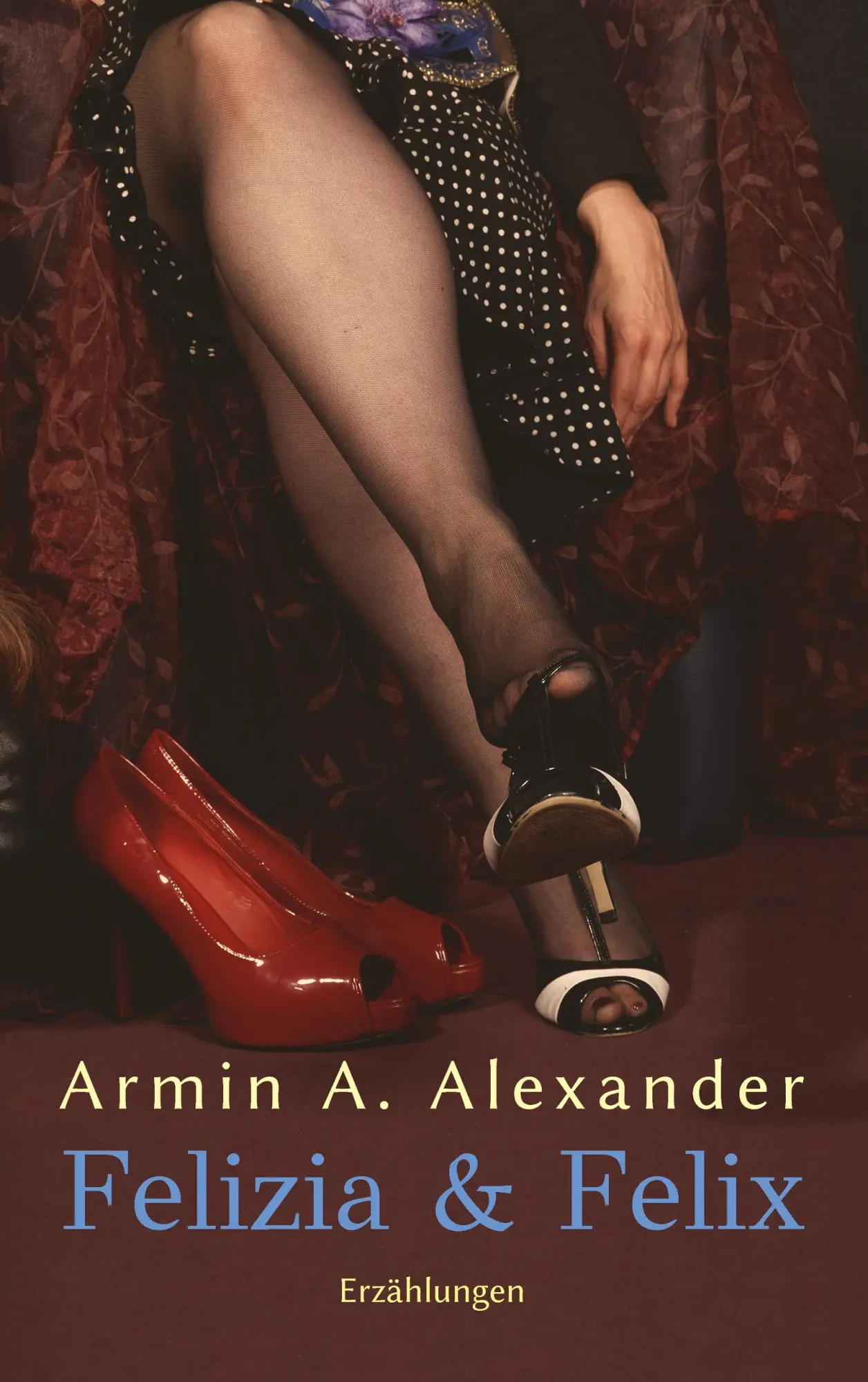 Cover: 9783744852197 | Felizia &amp; Felix | Armin A. Alexander | Taschenbuch | 164 S. | Deutsch