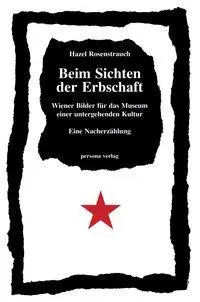 Cover: 9783924652197 | Beim Sichten der Erbschaft | Hazel Rosenstrauch | Taschenbuch | 1992