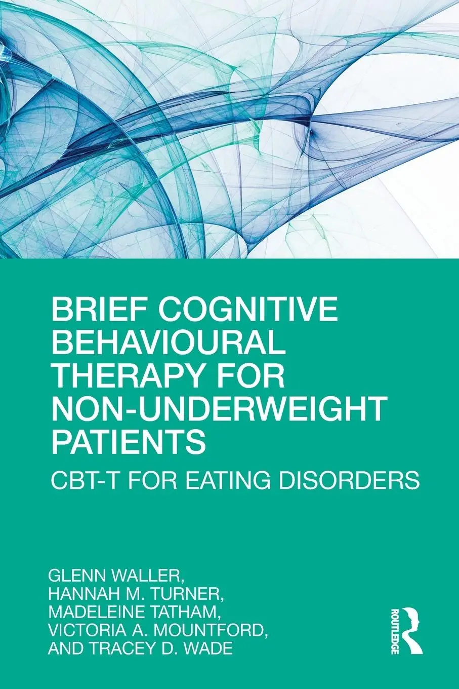 Cover: 9780367192297 | Brief Cognitive Behavioural Therapy for Non-Underweight Patients