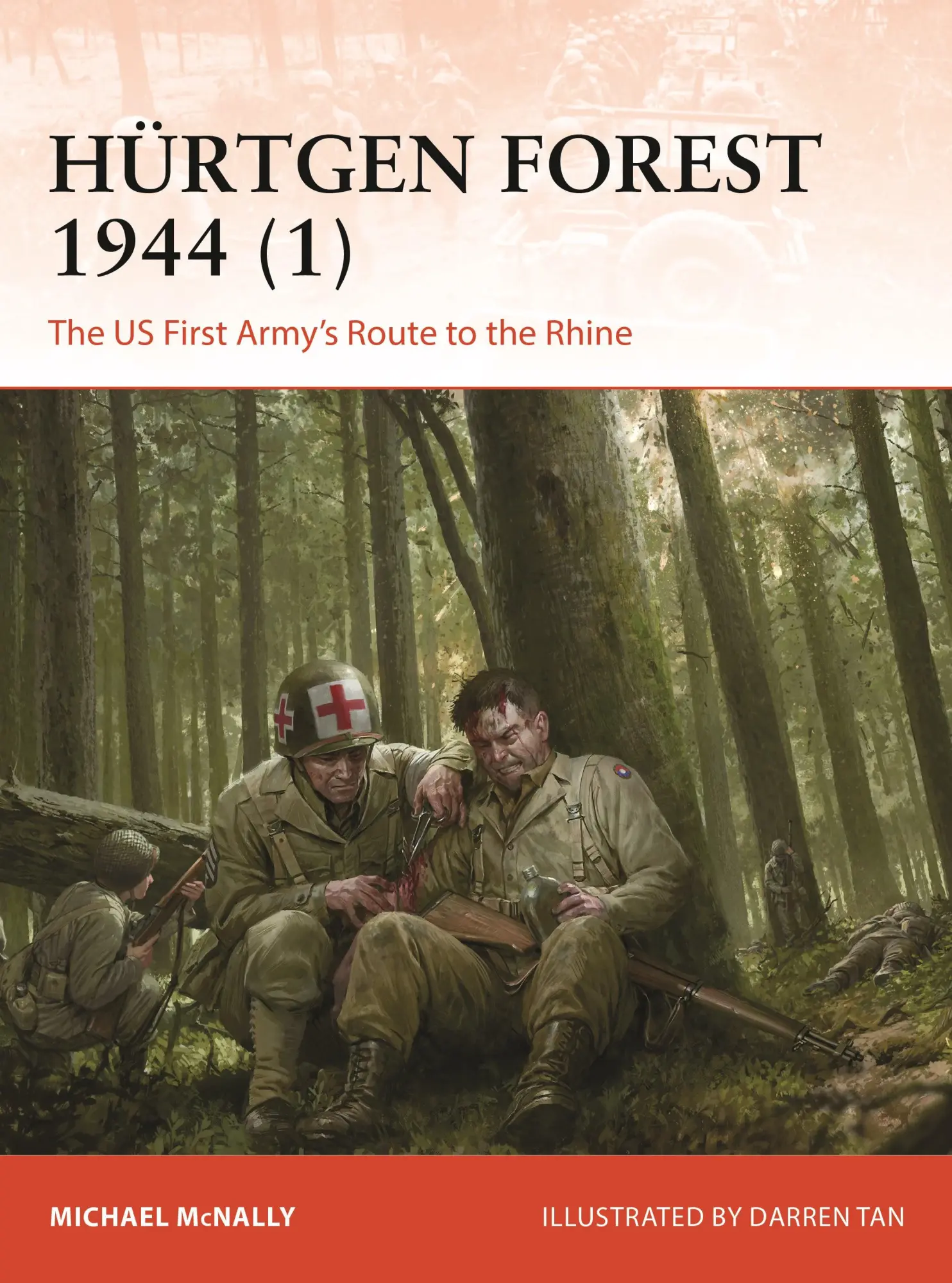 Cover: 9781472862297 | Hürtgen Forest 1944 (1) | The Us First Army's Route to the Rhine