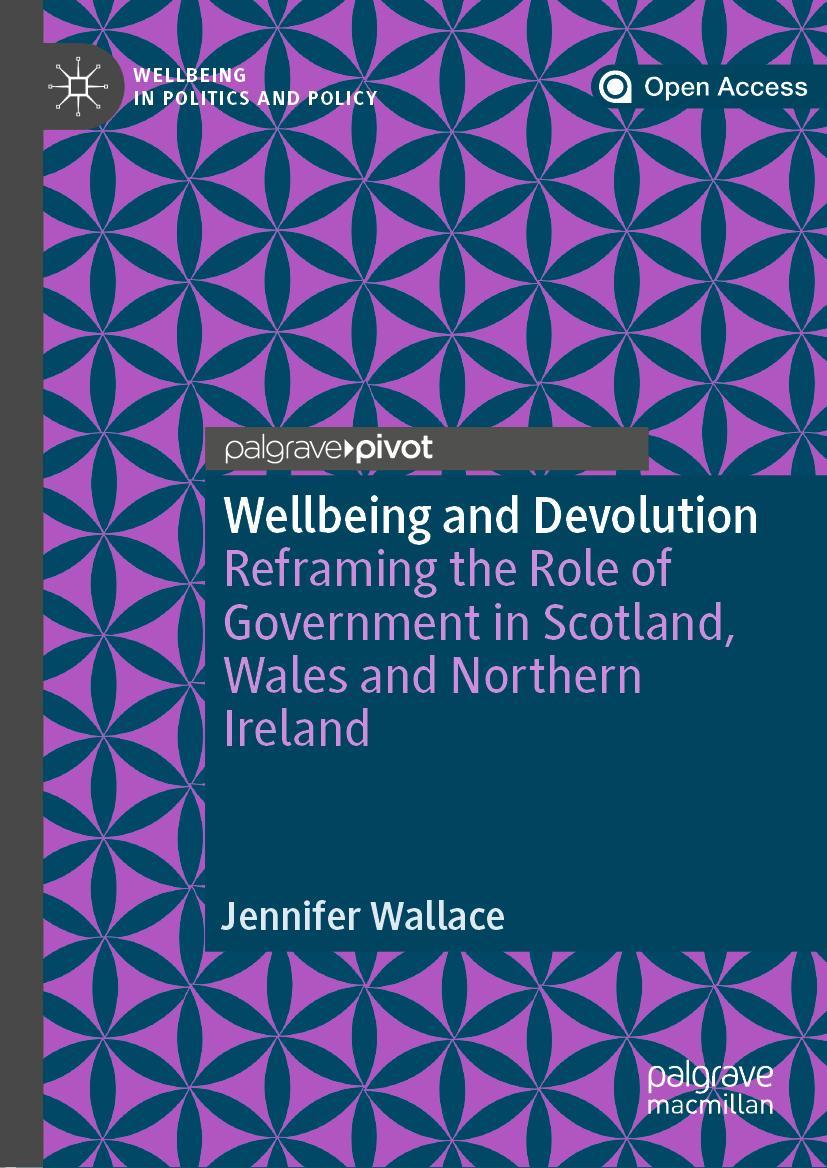 Cover: 9783030022297 | Wellbeing and Devolution | Jennifer Wallace | Buch | xiii | Englisch