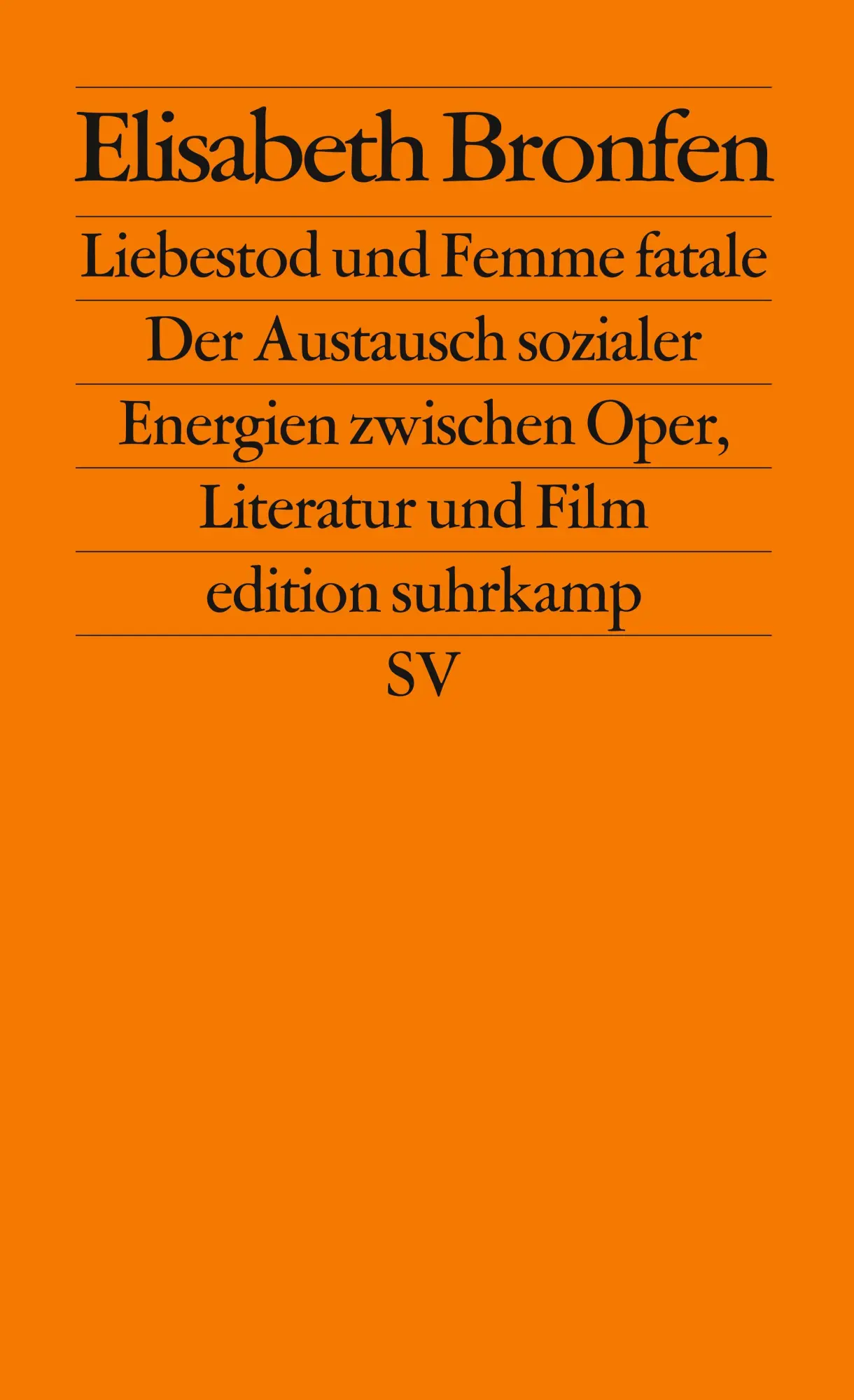 Cover: 9783518122297 | Liebestod und Femme fatale | Elisabeth Bronfen | Taschenbuch | 198 S.