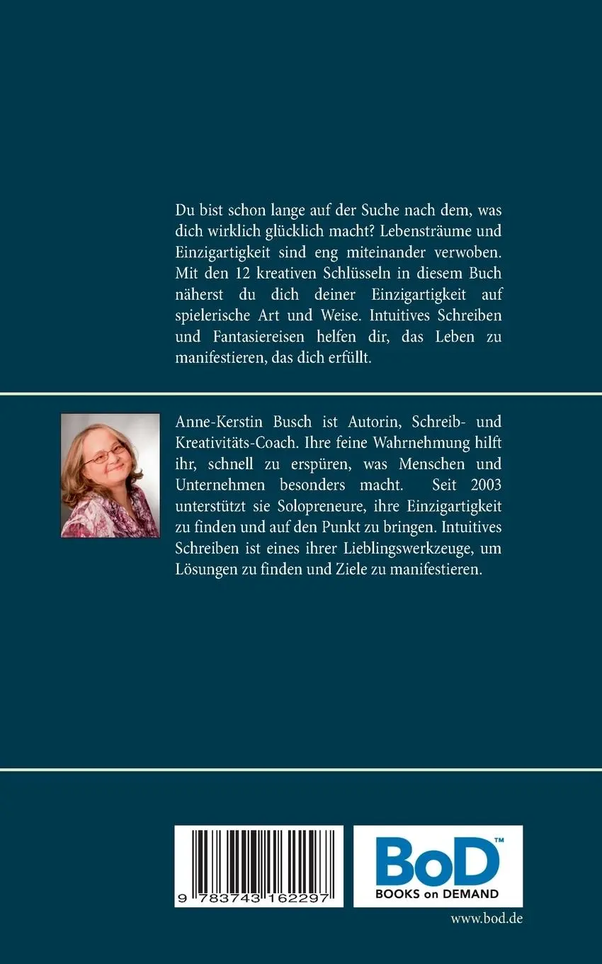 Rückseite: 9783743162297 | Knacke deinen Einzigartigkeits-Code! | Anne-Kerstin Busch | Buch