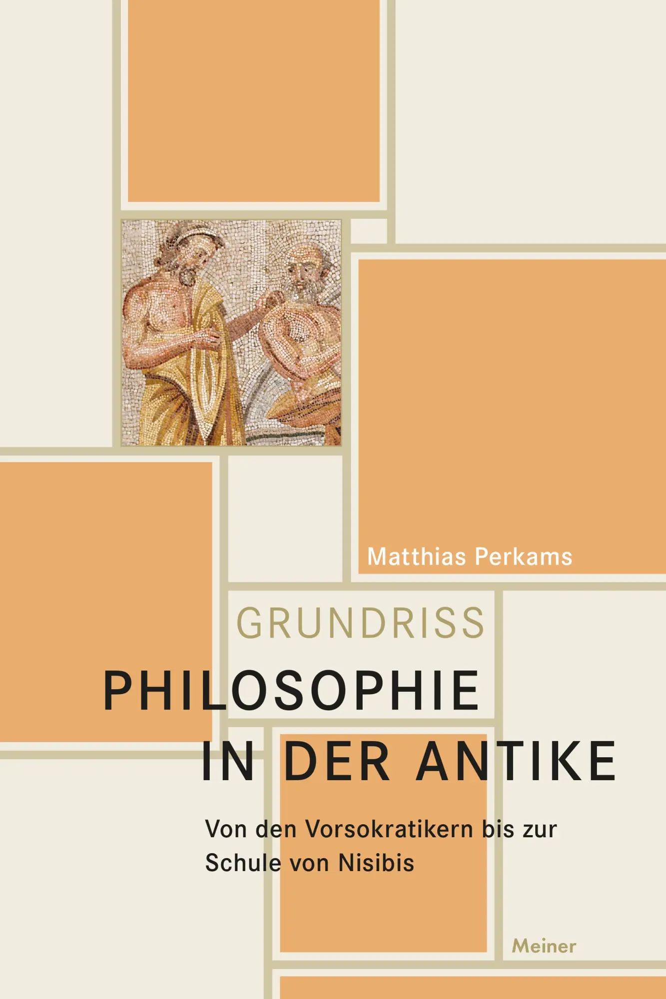 Cover: 9783787342297 | Philosophie in der Antike | Matthias Perkams | Buch | 1 Buch | Deutsch