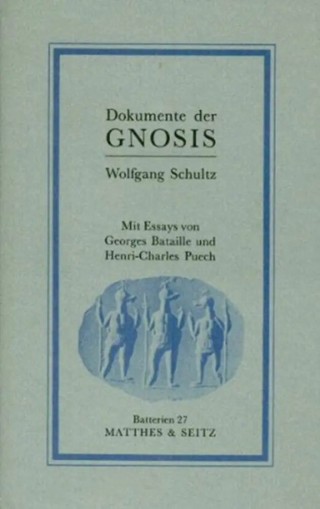 Cover: 9783882212297 | Dokumente der Gnosis | Wolfgang Schultz | Buch | 426 S. | Deutsch