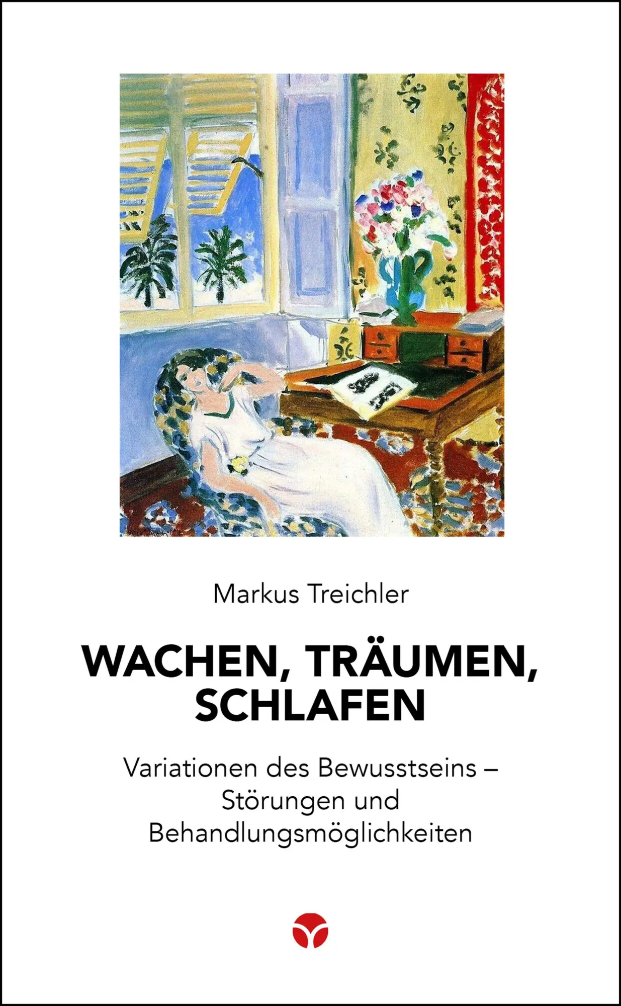 Cover: 9783957792297 | Wachen, Träumen, Schlafen | Markus Treichler | Taschenbuch | 104 S.