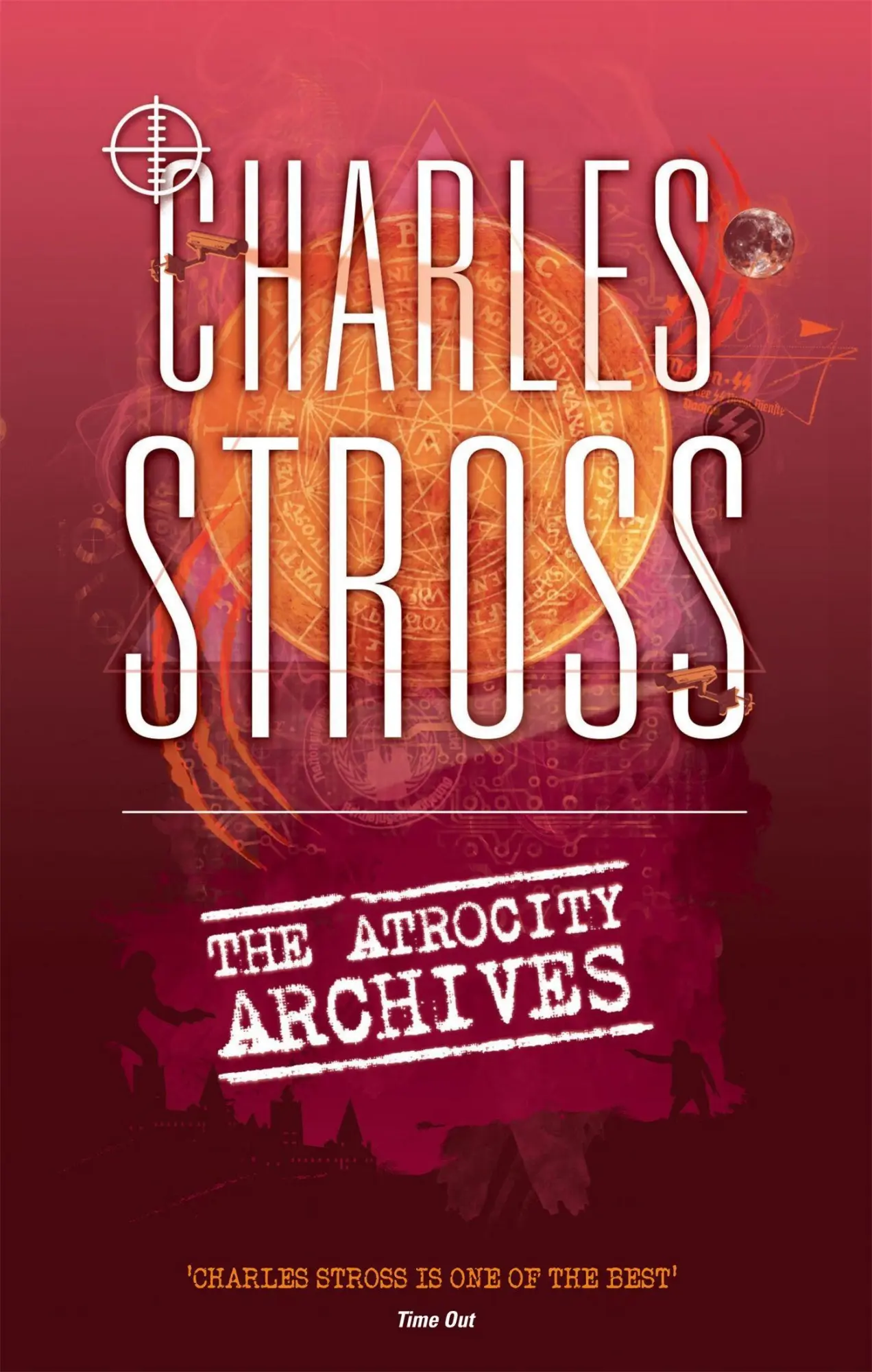 Cover: 9780356502397 | The Atrocity Archives | Book 1 in The Laundry Files | Charles Stross