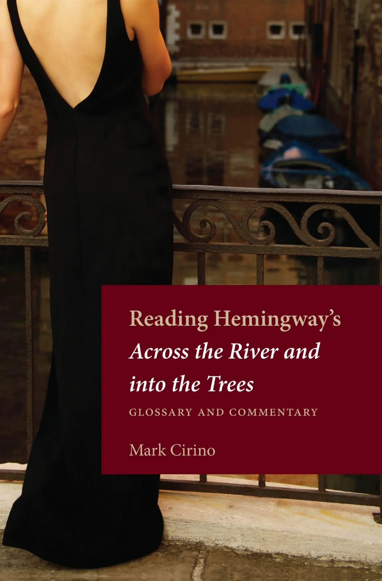 Cover: 9781606352397 | Reading Hemingway's Across the River and Into the Trees | Cirino