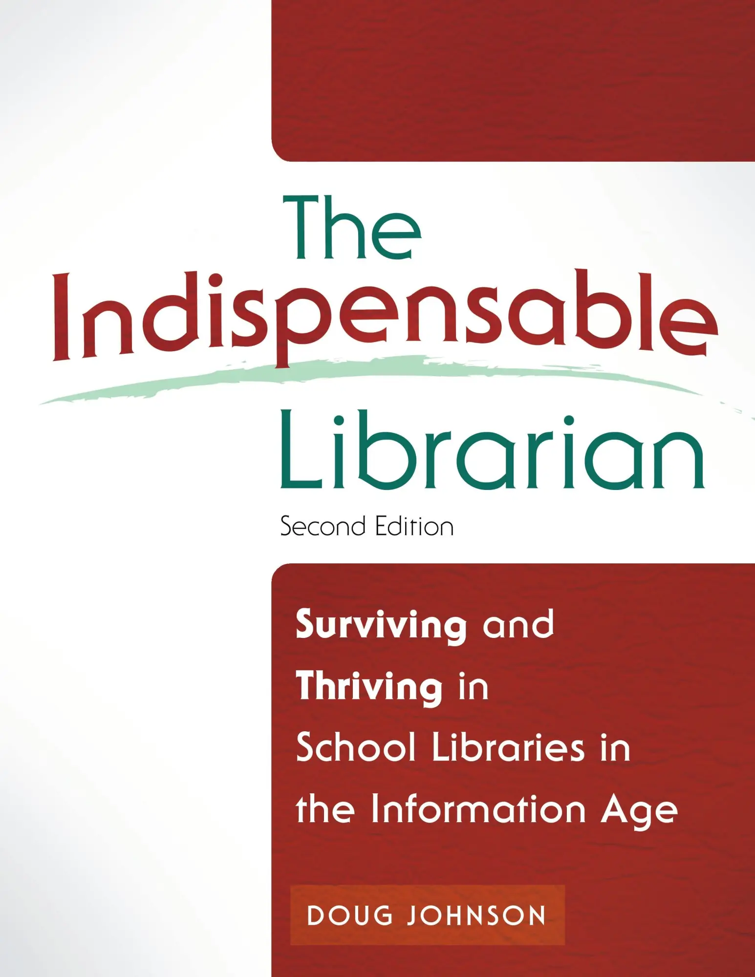 Cover: 9781610692397 | The Indispensable Librarian | Doug Johnson | Taschenbuch | Englisch