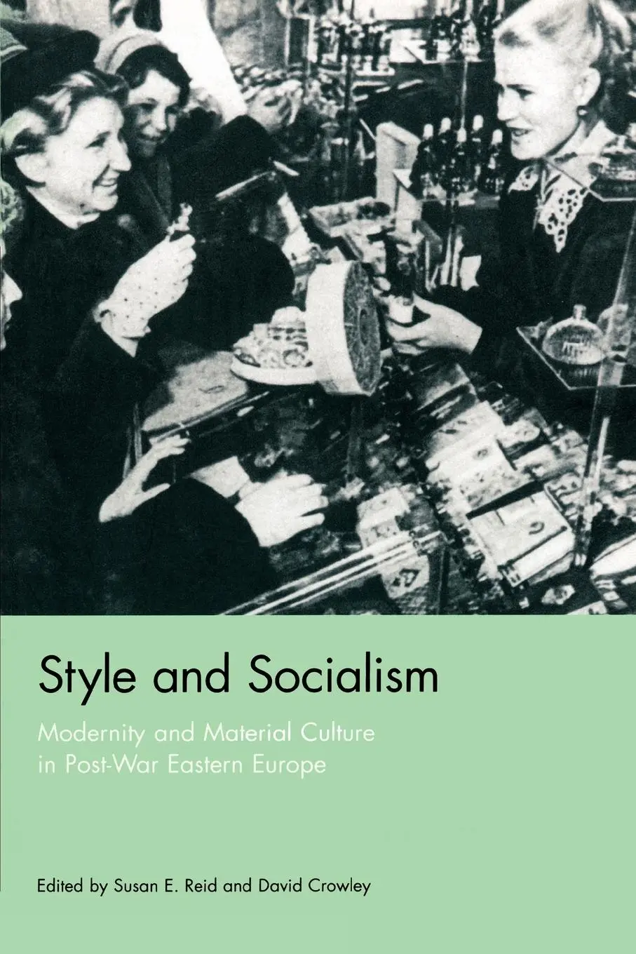 Cover: 9781859732397 | Style and Socialism | Susan Emily Reid (u. a.) | Taschenbuch | 2000