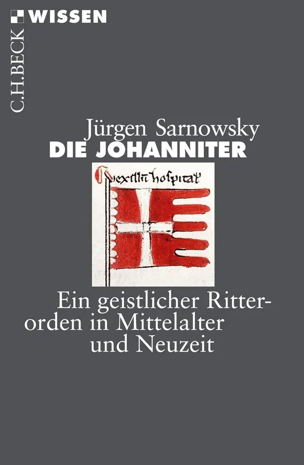 Cover: 9783406622397 | Die Johanniter | Jürgen Sarnowsky | Taschenbuch | 128 S. | Deutsch Cover: 9783406622397 | Die Johanniter | Jürgen Sarnowsky | Taschenbuch | 128 S. | Deutsch