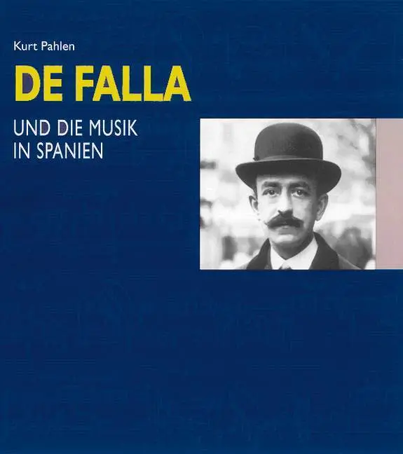 Cover: 9783795702397 | Manuel de Falla und die Musik in Spanien | Kurt Pahlen | Buch | 204 S.