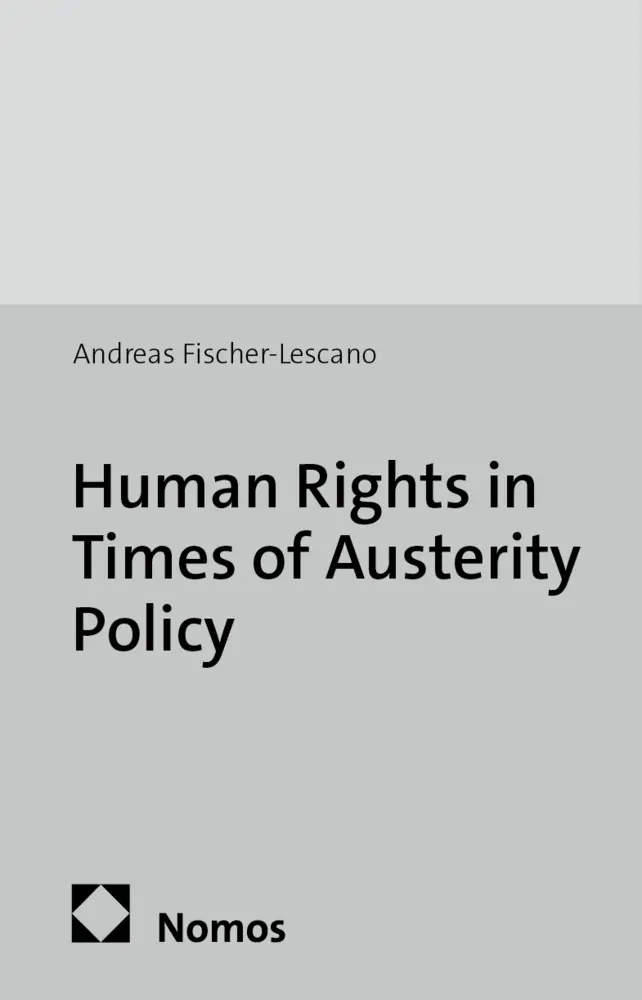 Cover: 9783848712397 | Human Rights in Times of Austerity Policy | Andreas Fischer-Lescano