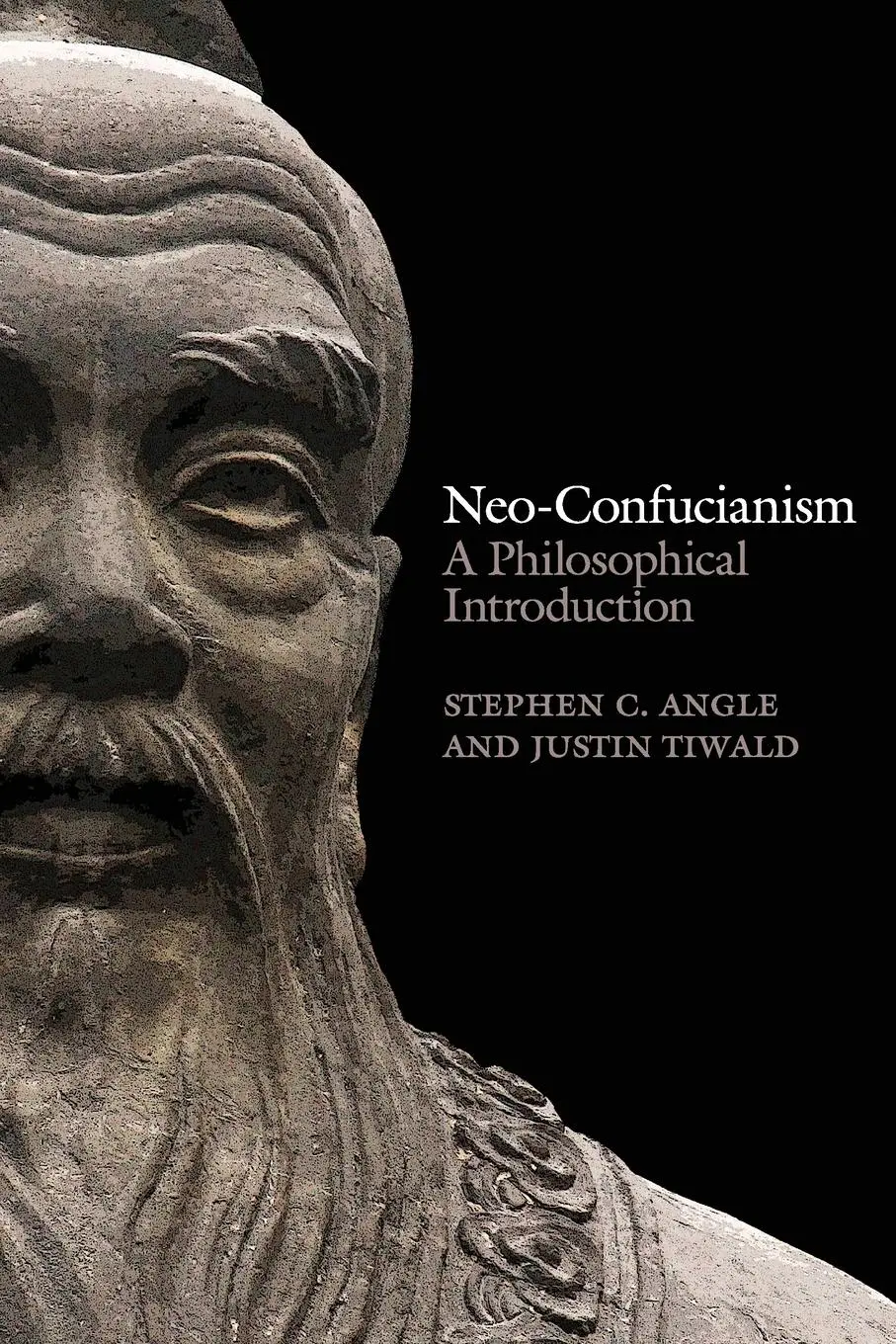 Cover: 9780745662497 | Neo-Confucianism | A Philosophical Introduction | Angle (u. a.) | Buch
