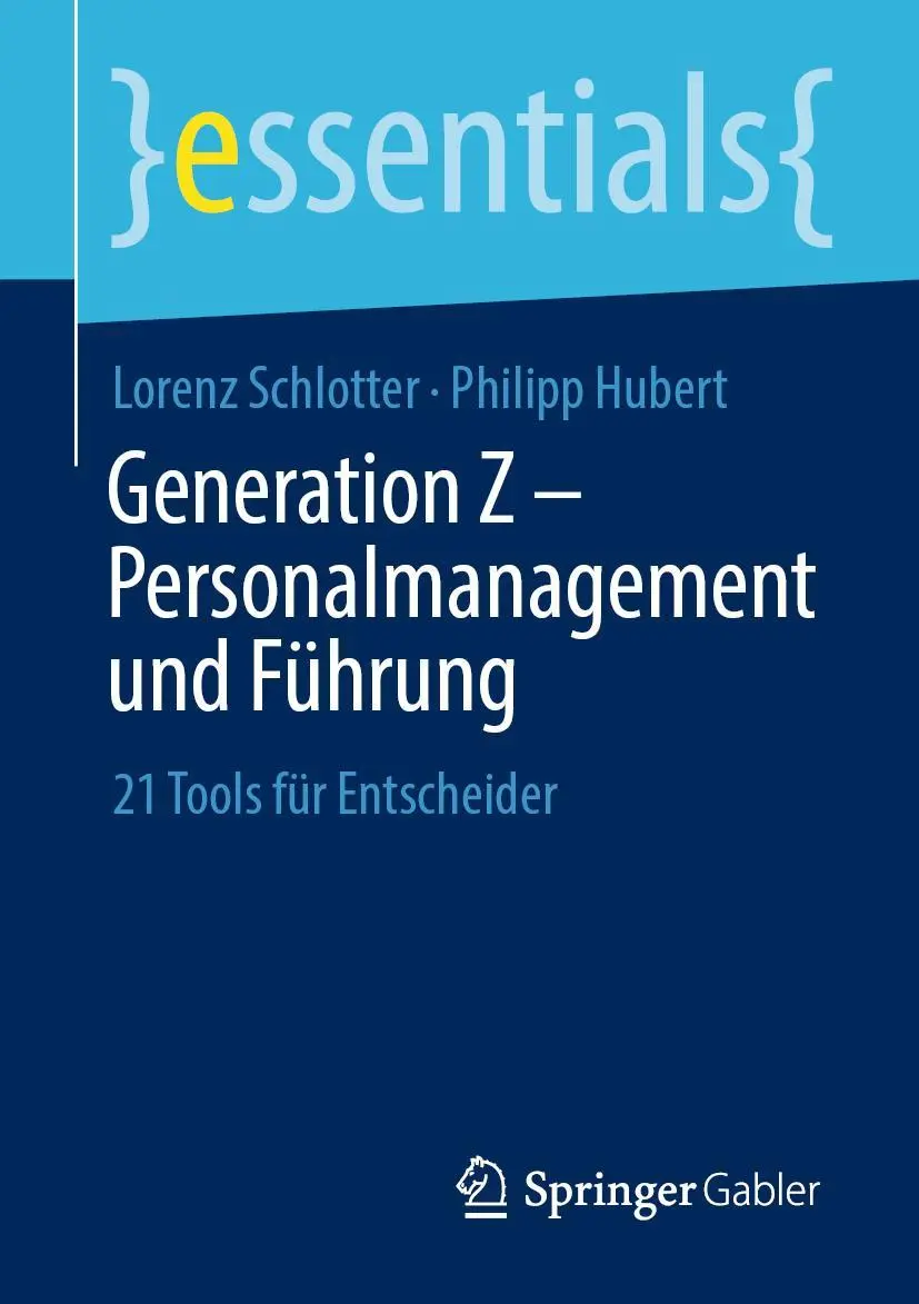 Cover: 9783658312497 | Generation Z - Personalmanagement und Führung | Philipp Hubert (u. a.)