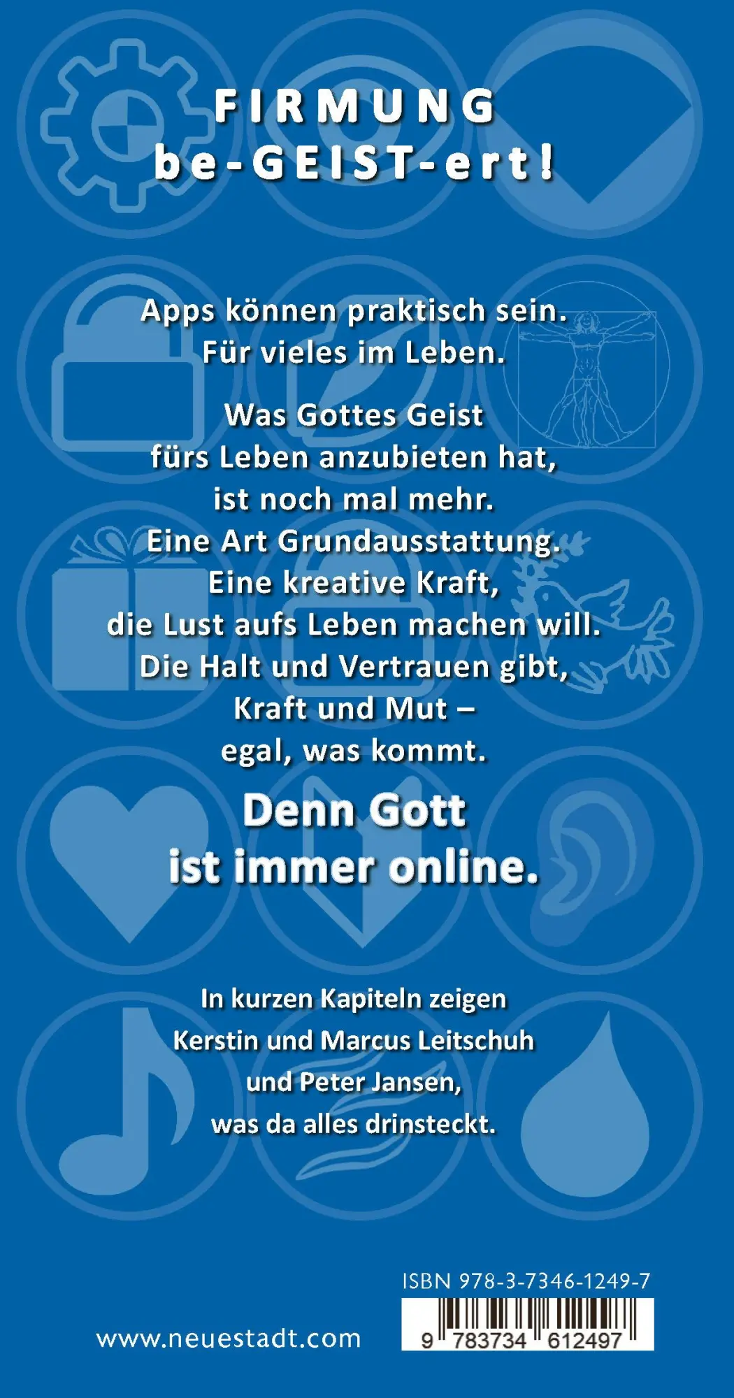 Rückseite: 9783734612497 | Gott ist immer online | Zur Firmung | Marcus C Leitschuh (u. a.)